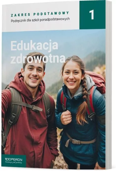 Edukacja zdrowotna 1. Podręcznik dla szkół ponadpodstawowych. Zakres podstawowy - tantis.pl