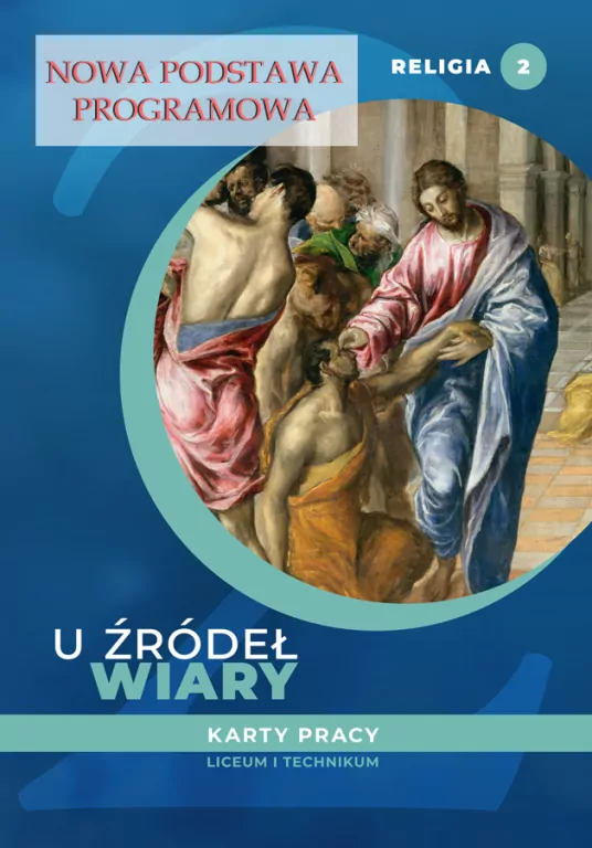 U źródeł wiary. Religia 2. Karty pracy. Liceum i technikum - tantis.pl
