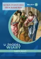 U źródeł wiary. Religia 2. Karty pracy. Liceum i technikum - tantis.pl