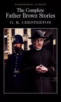 The Complete Father Brown Stories - tantis.pl