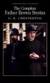 The Complete Father Brown Stories - tantis.pl