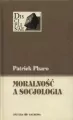 Moralność a socjologia. Sens i wartości między... - tantis.pl