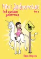 Pod znakiem jednorożca. Fibi i jednorożec. Tom 5 - tantis.pl