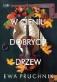 W cieniu dobrych drzew - tantis.pl