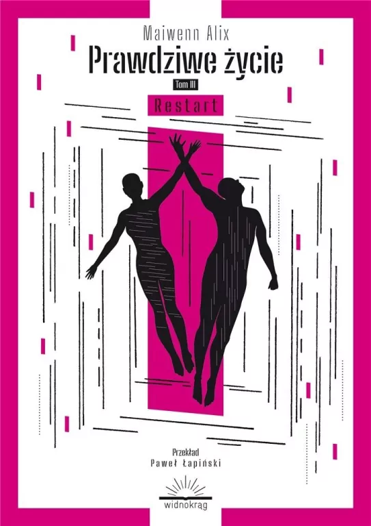 Restart. Prawdziwe życie. Tom 3 - tantis.pl