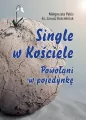 Single w Kościele. Powołani w pojedynkę - tantis.pl