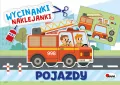 Pojazdy. Wycinanki naklejanki - tantis.pl