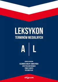 Leksykon terminów medialnych A-L - tantis.pl