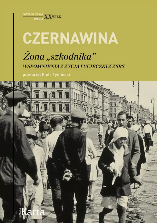 Żona "szkodnika". Wspomnienia z życia i ucieczki z ZSRS - tantis.pl