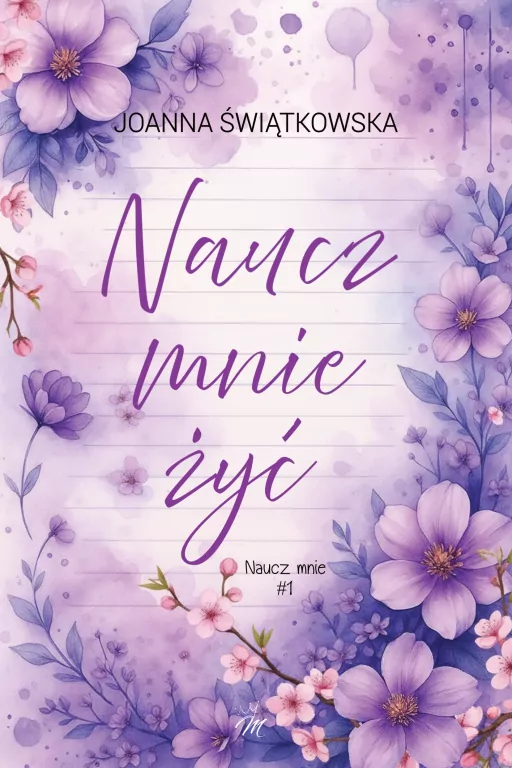 Naucz mnie T.1 Naucz mnie żyć - tantis.pl