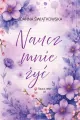 Naucz mnie T.1 Naucz mnie żyć - tantis.pl