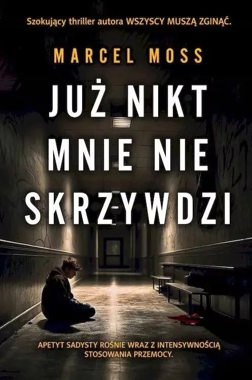Już nikt mnie nie skrzywdzi - tantis.pl