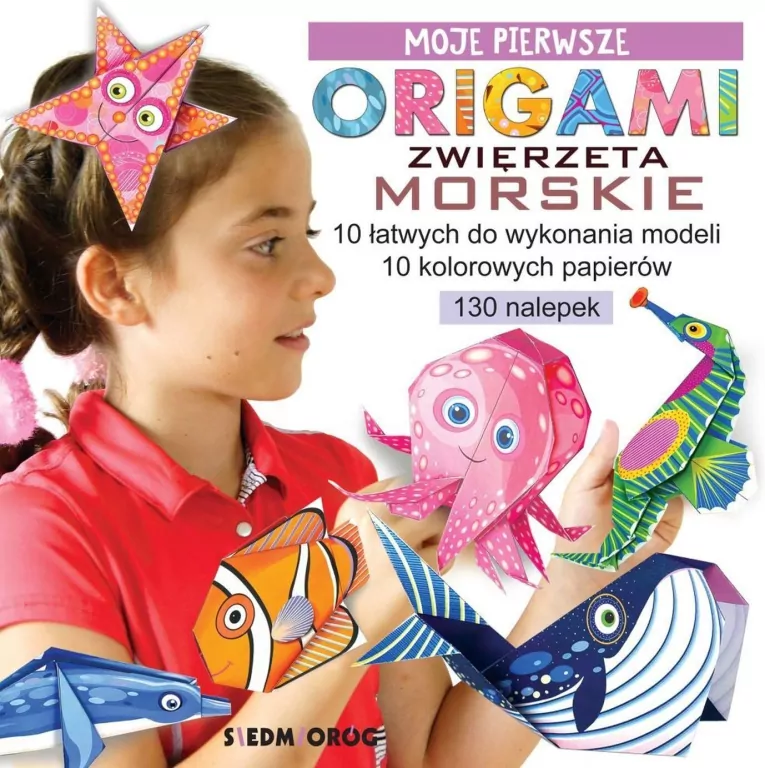 Moje pierwsze origami. Zwierzęta morskie - tantis.pl