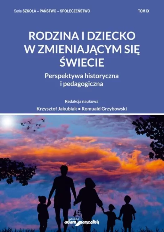 Rodzina i dziecko w zmieniającym się świecie - tantis.pl