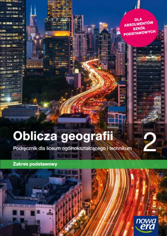 Oblicza geografii 2. Podręcznik dla liceum ogólnokształcącego i technikum. Zakres podstawowy - tantis.pl