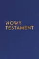 Nowy Testament z paginatorami A5 w.złota - tantis.pl