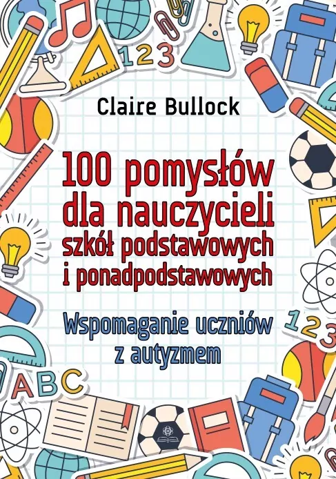 100 pomysłów dla nauczycieli szkół podstawowych.. - tantis.pl
