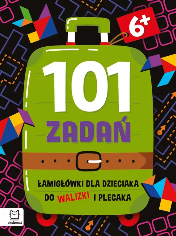 101 zadań. Łamigłówki do walizki i plecaka od 6lat - tantis.pl