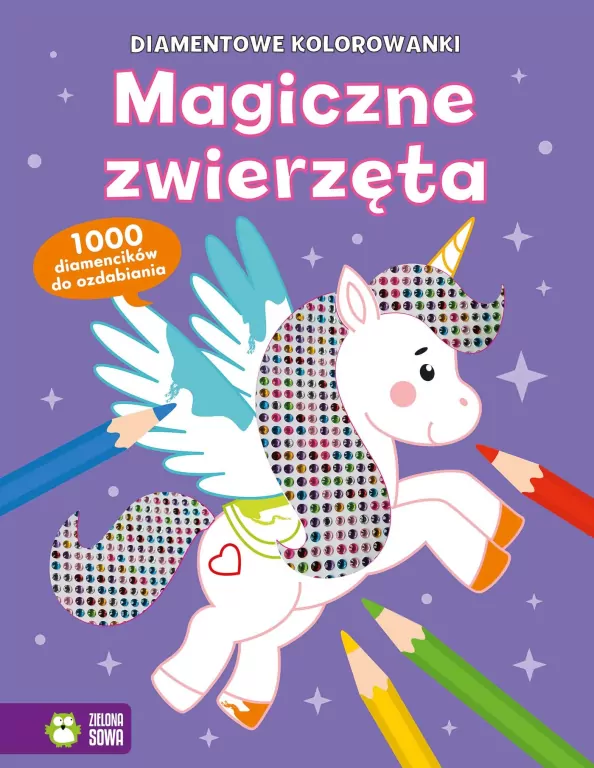 Diamentowe kolorowanki. Magiczne zwierzęta - tantis.pl