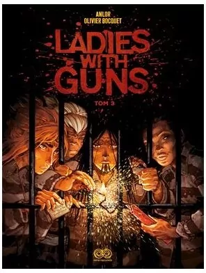 Ladies with Guns. Tom 3 - tantis.pl