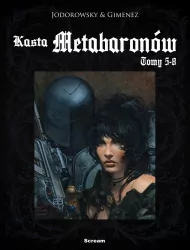 Kasta Metabaronów. Tomy 5-8