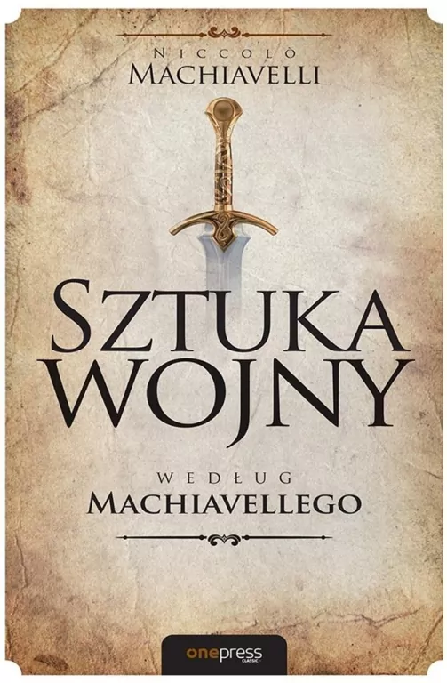 Sztuka wojny według Machiavellego - tantis.pl