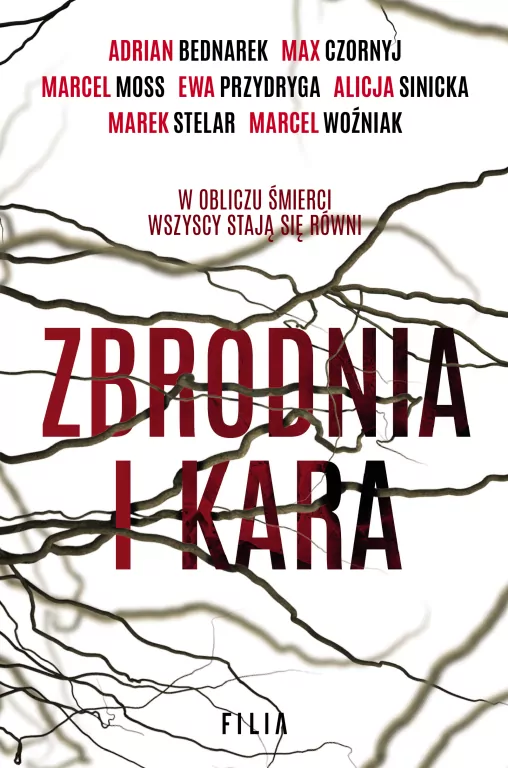 Zbrodnia i kara. W obliczu śmierci wszyscy stają się równi - tantis.pl