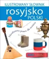 Ilustrowany słownik rosyjsko-polski w.2015 FK - tantis.pl