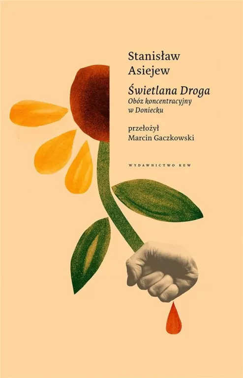 Świetlana Droga. Obóz koncentracyjny w Doniecku - tantis.pl