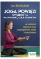 Joga powięzi. Ćwiczenia na nadgarstki, szyję i ramiona - tantis.pl