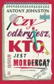 Czy odkryjesz kto jest mordercą? - tantis.pl