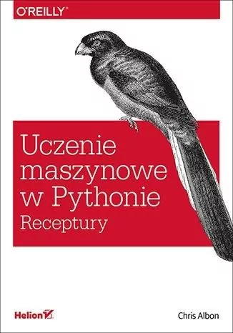 Uczenie maszynowe w Pythonie. Receptury - tantis.pl
