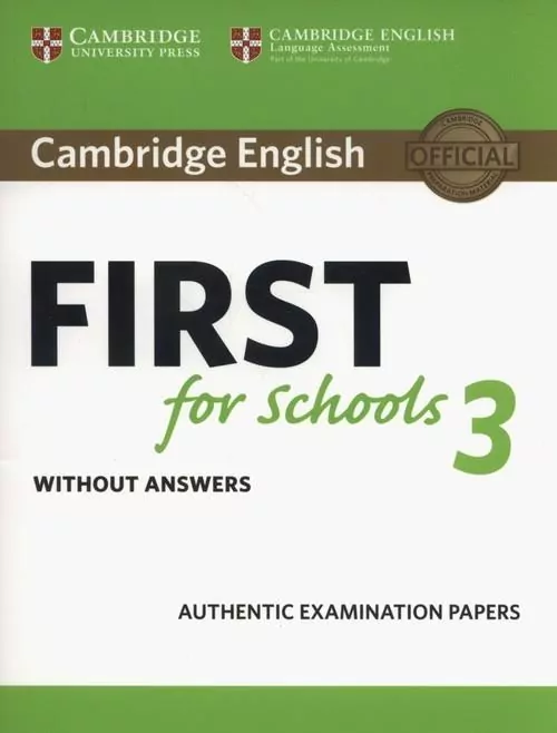 Cambridge English First for Schools 3 Student's Book without Answers - tantis.pl