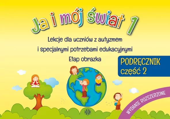 Ja i mój świat 1. Cz.2. Podręcznik - tantis.pl