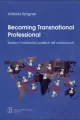 Becoming Transnational Professional Kariery i mobilność - tantis.pl