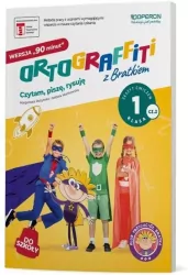 Ortograffiti z Bratkiem 1. Cz.2. Wersja 90 minut. Zeszyt ćwiczeń