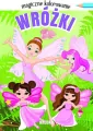 Magiczne kolorowanie. Wróżki - tantis.pl