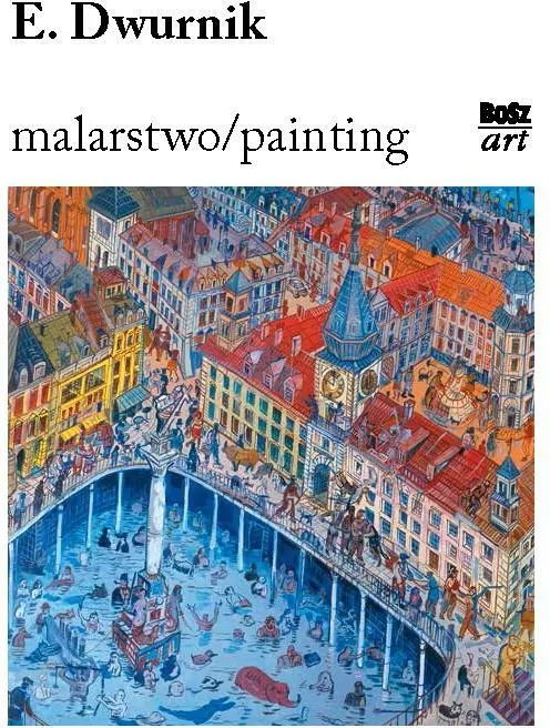 E. Dwurnik. Malarstwo - tantis.pl