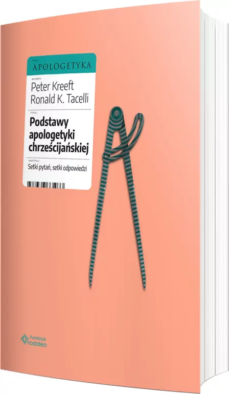 Podstawy apologetyki chrześcijańskiej - tantis.pl