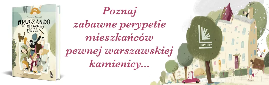 Mruczando na trzy rodziny i jedną kamienicę - tantis.pl