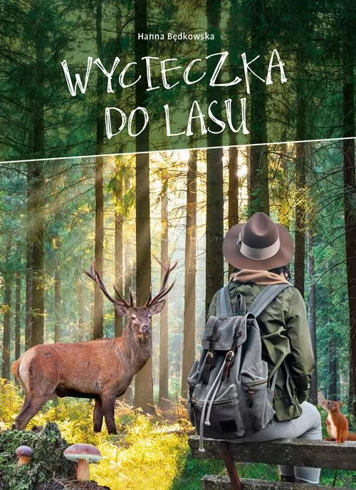 Wycieczka do lasu - tantis.pl