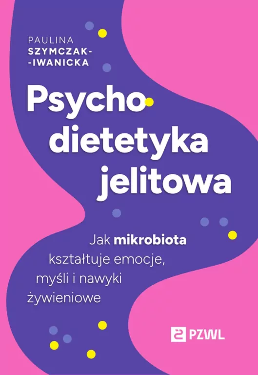 Psychodietetyka jelitowa - tantis.pl