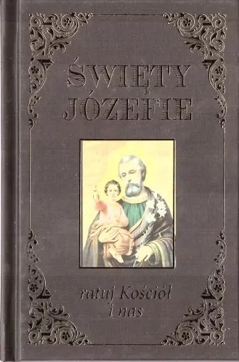 Święty Józefie ratuj Kościół i nas - tantis.pl
