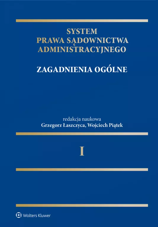 System Prawa Sądownictwa Administracyjnego. Tom 1 - tantis.pl