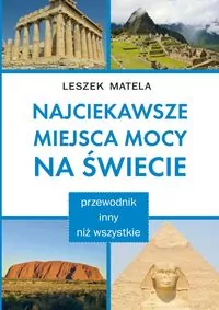 Najciekawsze miejsca mocy na świecie - tantis.pl