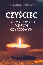 Czyściec i formy pomocy duszom czyśćcowym