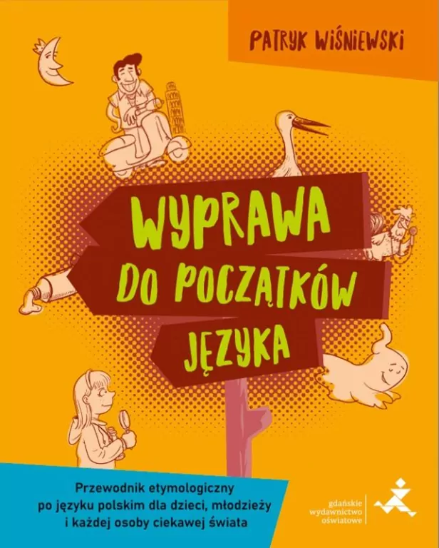 Wyprawa do początków języka - tantis.pl