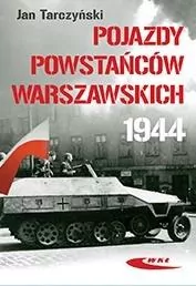 Pojazdy Powstańców Warszawskich 1944 - tantis.pl