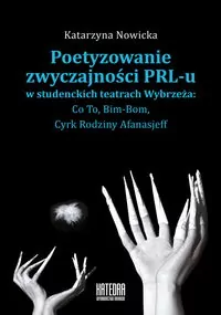 Poetyzowanie zwyczajności PRL-u - tantis.pl
