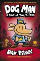 A Tale of Two Kitties. Dog Man - tantis.pl